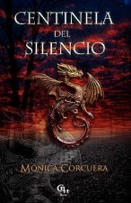 Centinela del silencio