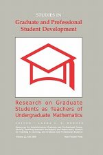 Studies in Graduate and Professional Student Development: Research on Graduate Students as Teachers of Undergraduate Mathematics