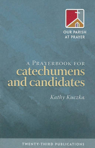 Prayerbook for Catechumens and Candidates