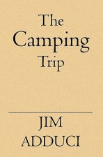 The Camping Trip