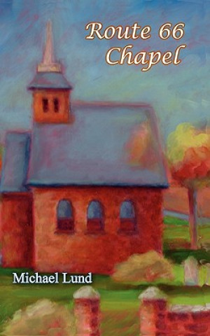 Route 66 Chapel