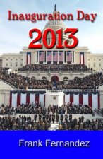 Inauguration Day 2013