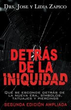 Detrás de la Iniquidad: Qué se esconde detrás de la nueva era, símbolos, tatuajes y piercings