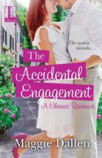 Accidental Engagement