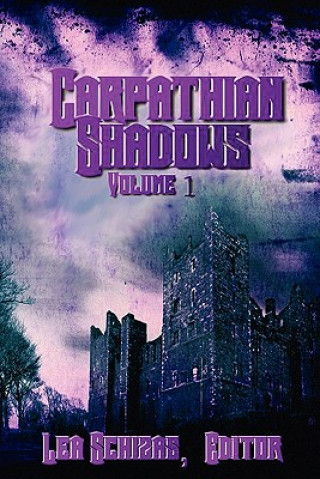 The Carpathian Shadows
