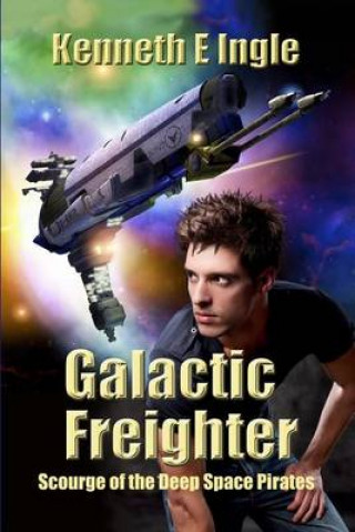 Galactic Freighter: Scourge of the Deep Space Pirates