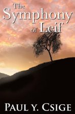 The Symphony of Leif