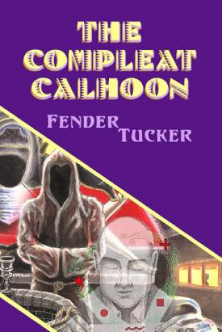 The Compleat Calhoon