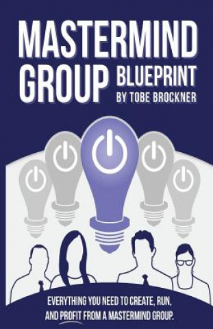 Mastermind Group Blueprint