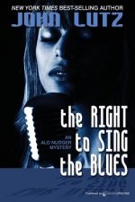 The Right to Sing the Blues: Alo Nudger Series
