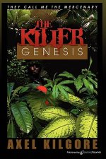 The Killer Genesis: They Call Me the Mercenary