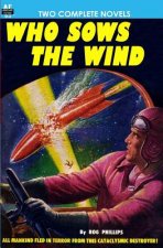 Who Sows the Wind & The Puzzle Planet