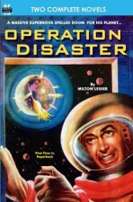 Operation Disaster & Land of the Damned