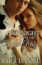 One Night With the Bridal Party: Box Set