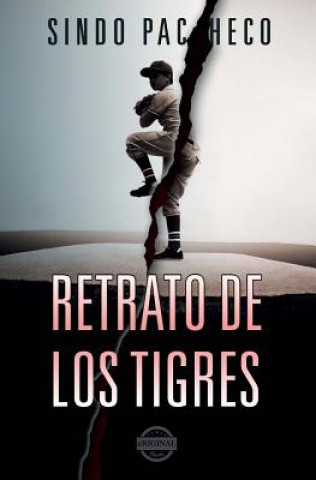 Retrato de Los Tigres