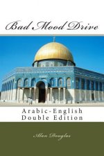 Bad Mood Drive: Arabic-English Double Edition