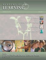 ACADEMY OF LEARNING Your Complete Preschool Lesson Plan Resource - Volume 4