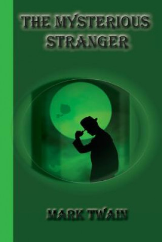 The Mysterious Stranger