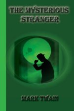 The Mysterious Stranger