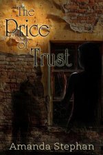 The Price of Trust