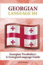 Georgian Vocabulary: A Georgian Language Guide