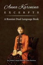 Anna Karenina Excerpts: A Russian Dual Language Book