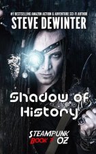 Shadow of History: Season Two - Episode 3