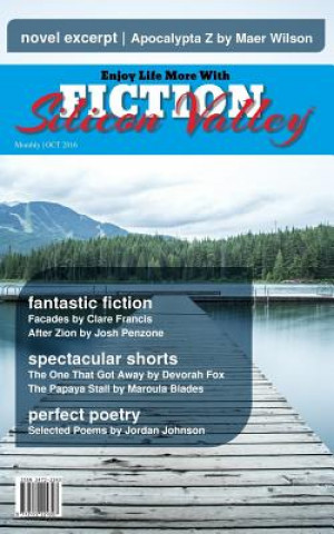 FICTION Silicon Valley: Monthly OCT 2016