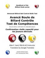 Avance Boule de Billard Controle Test de Competences: Confirmation Réelle Capacité Pour Les Joueurs Dévoués