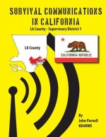 Survival Communication in California: LA County - Supervisory District 1