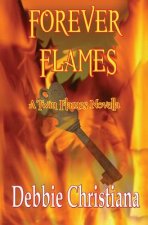 Forever Flames: A Twin Flames Novella
