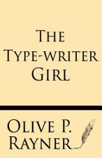 The Type-Writer Girl