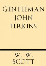 Gentleman John Perkins