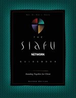 The SIAFU Network Guidebook: Standing Together for Christ