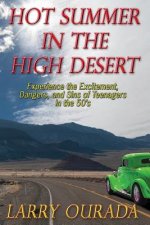 Hot Summer in the High Desert