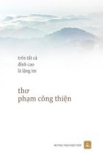 Tren Tat CA Dinh Cao La Lang Im: Tho Pham Cong Thin