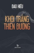 Khoi Trang Thien Duong: Truyen Dai