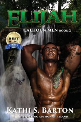 Elijah: Calhoun Men