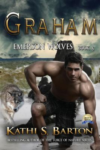 Graham: Emerson Wolves-Paranormal Erotic Wolf Shifter Romance