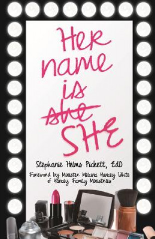Her Name is SHE