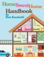 Home Sweet Home Handbook