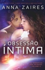 Obsess?o Íntima (As Crônicas dos Krinars: Volume 2)