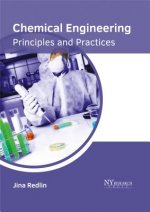 Chemical Engineering: Principles and Practices