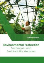 Environmental Protection: Techniques and Sustainability Measures