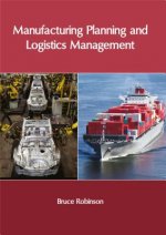 Manufacturing Planning and Logistics Management