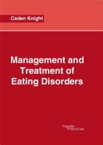 Management and Treatment of Eating Disorders