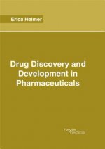 Drug Discovery and Development in Pharmaceuticals