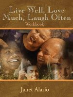 Live Well, Love Much, Laugh Often: Workbook