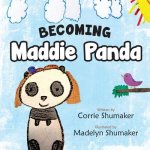 Becoming Maddie Panda