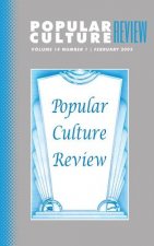 Popular Culture Review: Vol. 14, No. 1, February 2003